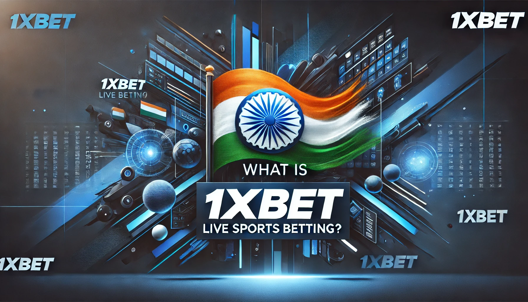 What is 1xBet Live Sports Betting