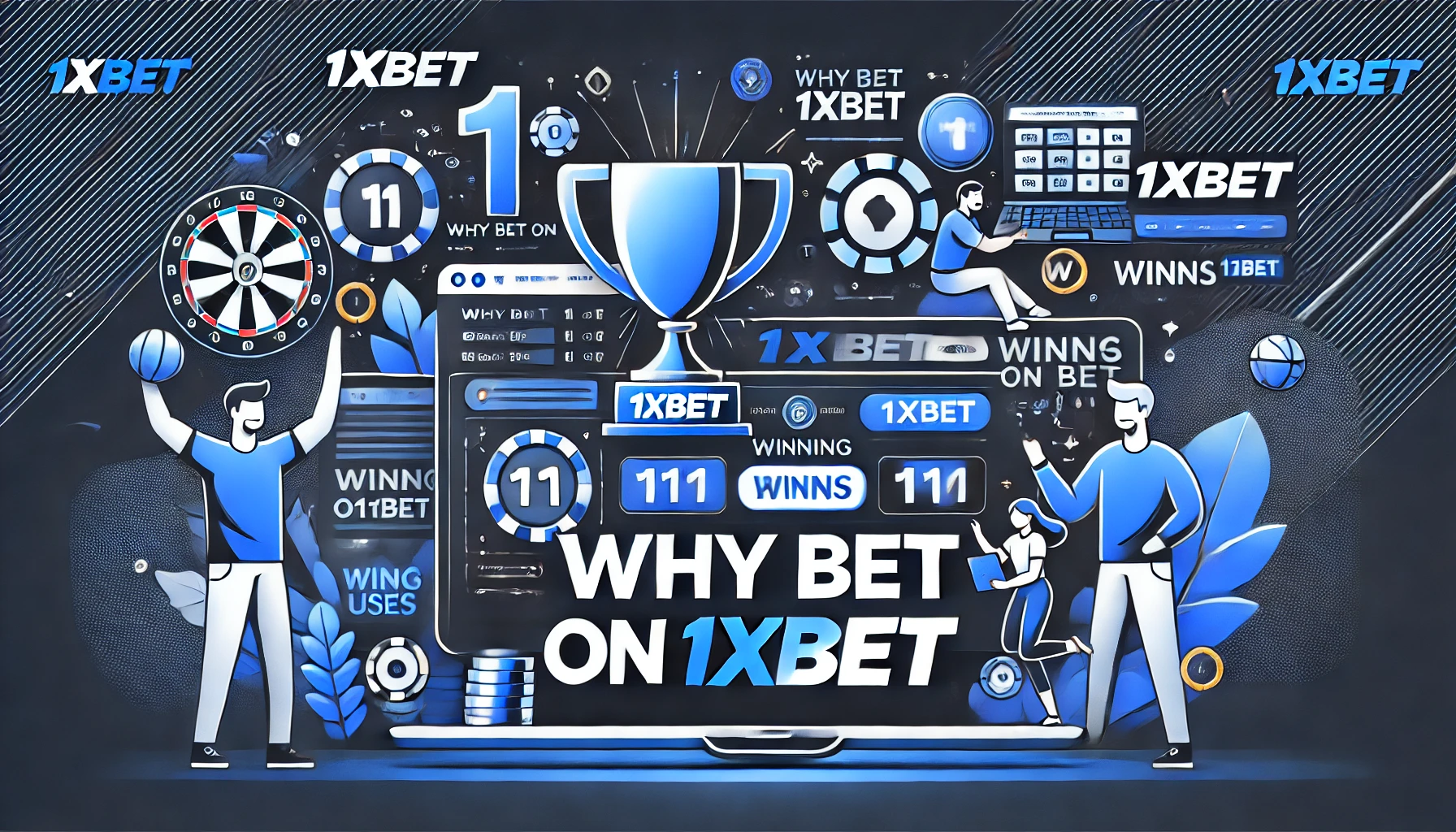 Why Bet on 1xBet